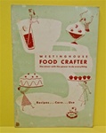 Vintage Westinghouse Foodcrafter Manual and Recipe Book, 1950s