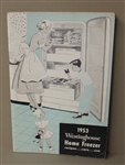 Vintage Original WESTINGHOUSE FREEZER MANUAL and RECIPE BOOK 1953